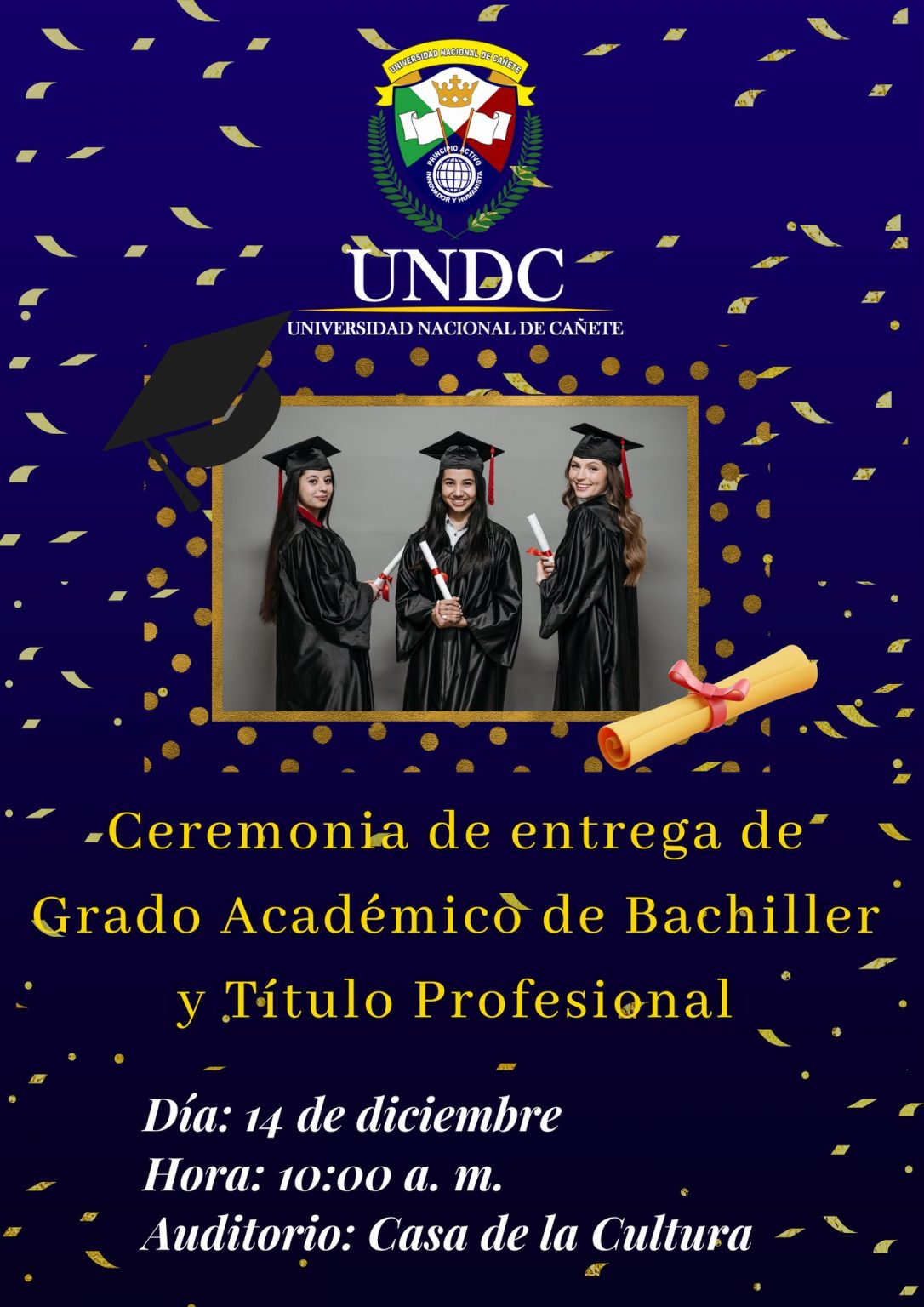 CEREMONIA DE ENTREGA DE DIPLOMAS DE GRADO ACADEMICO DE BACHILLER Y ...