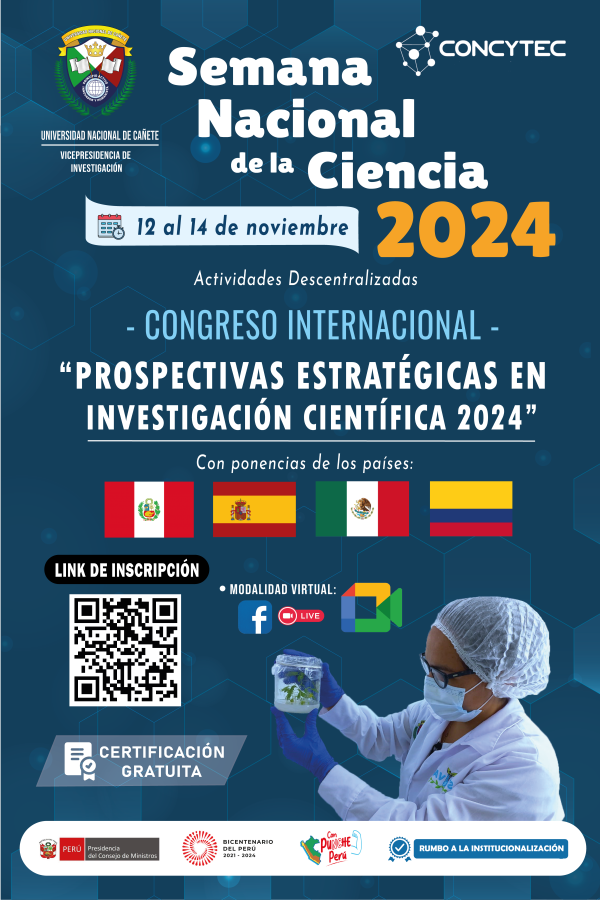 SEMANA NACIONAL DE LA CIENCIA 2024 – Universidad Nacional de Cañete